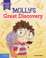 Book cover for Molly's Great Discovery: A Book about Dyslexia and Self-Advocacy