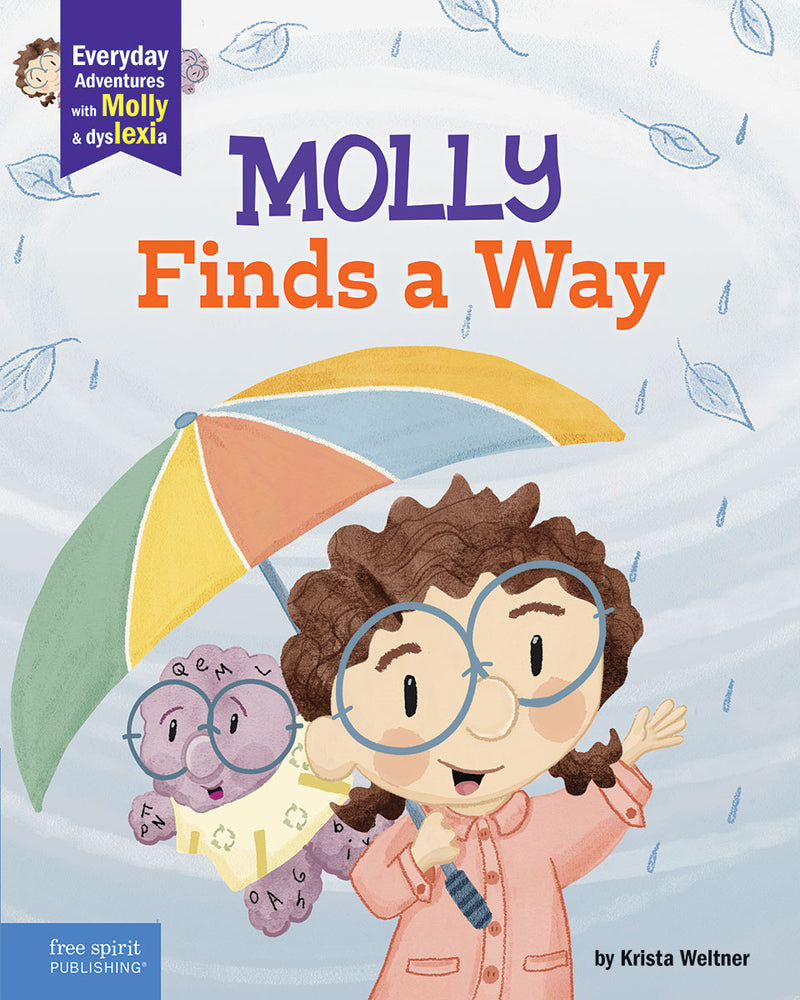 Book cover for Molly Finds a Way: A Book about Dyslexia and Personal Strengths