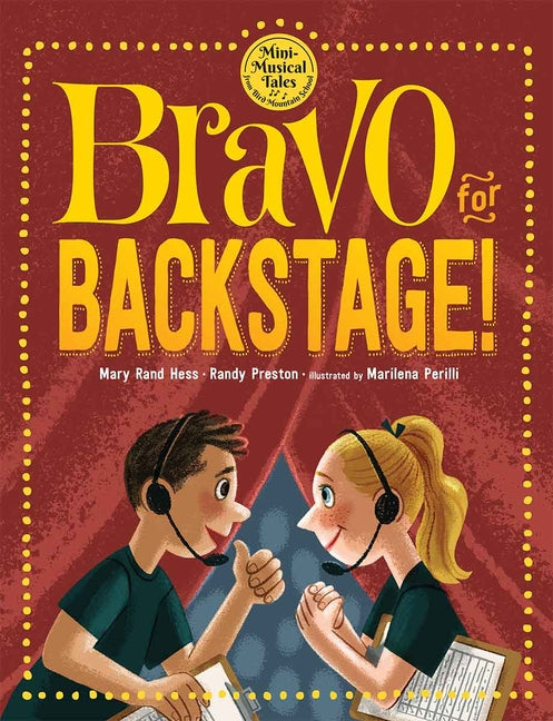 Book cover for Bravo for Backstage!