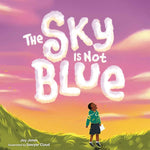 Book cover for Sky Is Not Blue