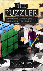 Book cover for The Puzzler: One Man's Quest to Solve the Most Baffling Puzzles Ever, from Crosswords to Jigsaws to the Meaning of Life