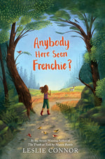 Book cover for Anybody Here Seen Frenchie?