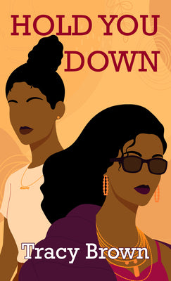 Book cover for Hold You Down