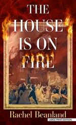 Book cover for The House Is on Fire