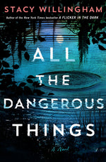 Book cover for All the Dangerous Things