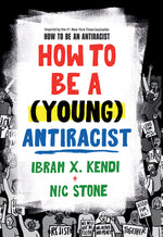 Book cover for How to Be a (Young) Antiracist