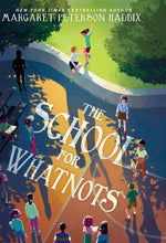 Book cover for The School for Whatnots
