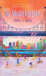 Book cover for The Vanderbeekers Make a Wish