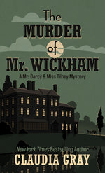 Book cover for The Murder of Mr. Wickham