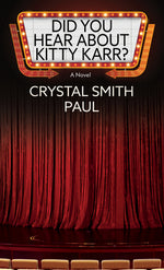 Book cover for Did You Hear about Kitty Karr?