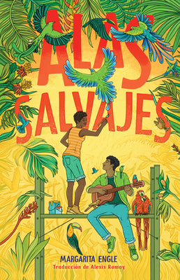 Book cover for Alas Salvajes (Wings in the Wild)