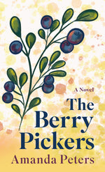 Book cover for The Berry Pickers