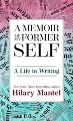Book cover for A Memoir of My Former Self: A Life in Writing