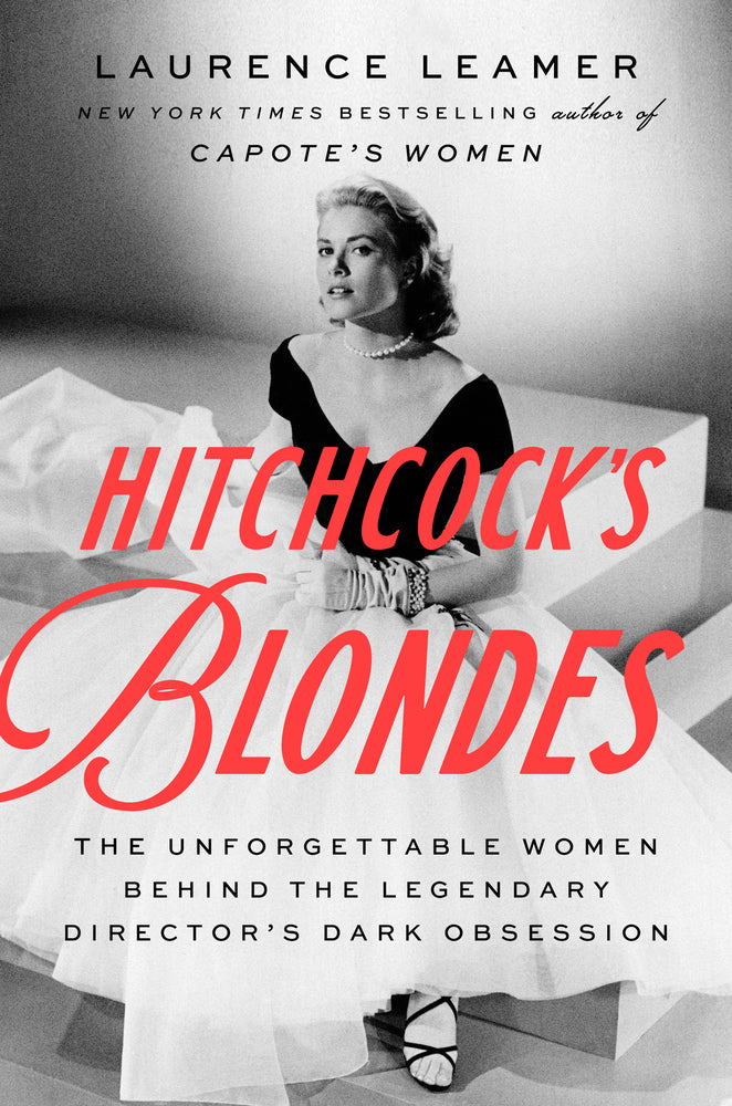 Book cover for Hitchcock's Blondes: The Unforgettable Women Behind the Legendary Director's Dark Obsession