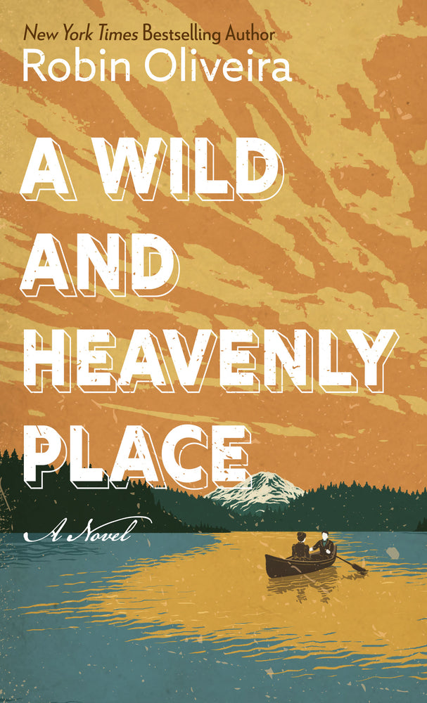 Book cover for A Wild and Heavenly Place