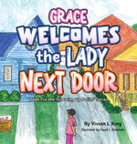Book cover for Grace Welcomes the Lady Next Door