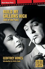Book cover for Build My Gallows High