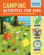 Book cover for Camping Activities for Kids: 20 Hands-On Projects to Explore Nature
