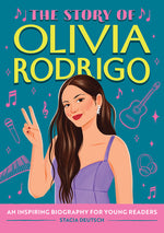 Book cover for Story of Olivia Rodrigo: An Inspiring Biography for Young Readers
