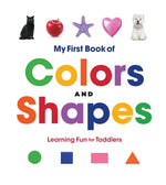 Book cover for My First Book of Colors and Shapes: Learning Fun for Toddlers