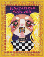 Book cover for Pinky & Pepper Forever: Special Edition