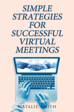 Book cover for Simple Strategies for Successful Virtual Meetings