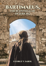 Book cover for Bartimaeus, the Blind Beggar of Jericho