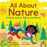 Book cover for All about Nature: Animals, Insects, Plants, and More!