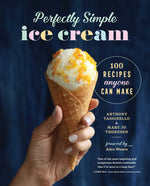 Book cover for Perfectly Simple Ice Cream: 100 Recipes Anyone Can Make