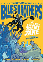Book cover for Blues Brothers: The Escape of Joliet Jake