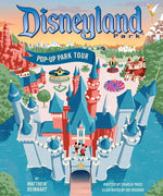 Book cover for Disneyland: Pop-Up Park Tour