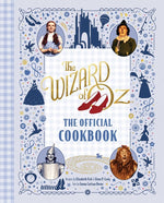Book cover for Wizard of Oz: The Official Cookbook