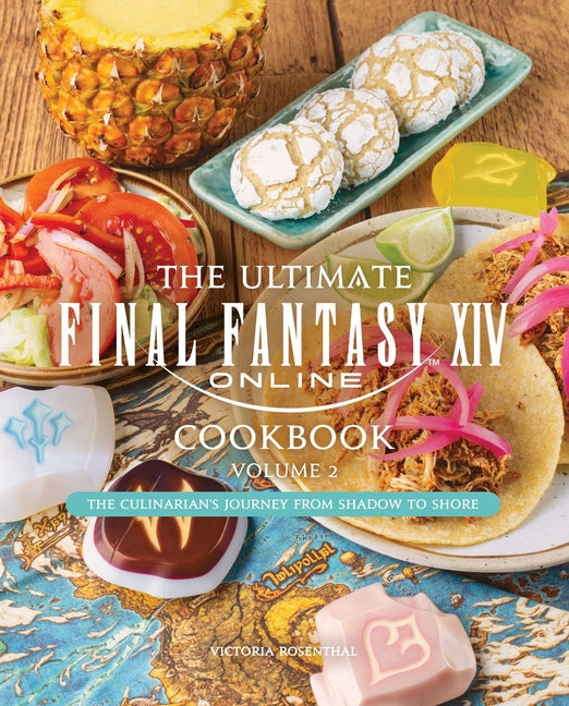 Book cover for Ultimate Final Fantasy XIV Cookbook, Vol. 2
