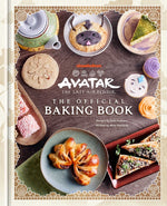 Book cover for Avatar: The Last Airbender: The Official Baking Book