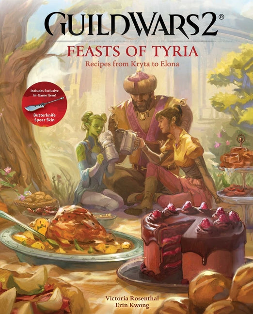 Book cover for Guild Wars 2: Feasts of Tyria: Recipes from Kryta to Elona