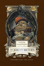 Book cover for William Shakespeare's the Jedi Doth Return: Star Wars Part the Sixth
