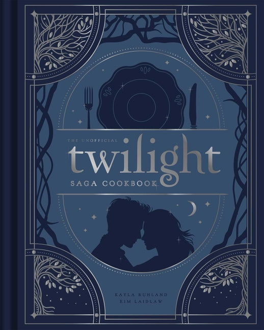 Book cover for Unofficial Twilight Saga Cookbook: Flavors from Forks