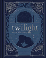 Book cover for Unofficial Twilight Saga Cookbook: Flavors from Forks