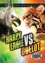 Book cover for Harpy Eagle vs. Ocelot