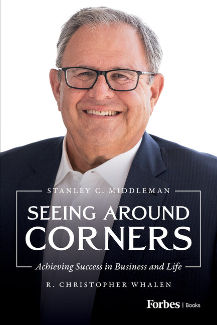 Book cover for Seeing Around Corners: Achieving Success in Business and Life