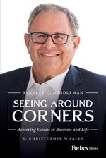 Book cover for Seeing Around Corners: Achieving Success in Business and Life