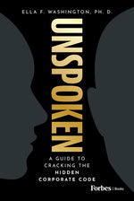 Book cover for Unspoken: A Guide to Cracking the Hidden Corporate Code