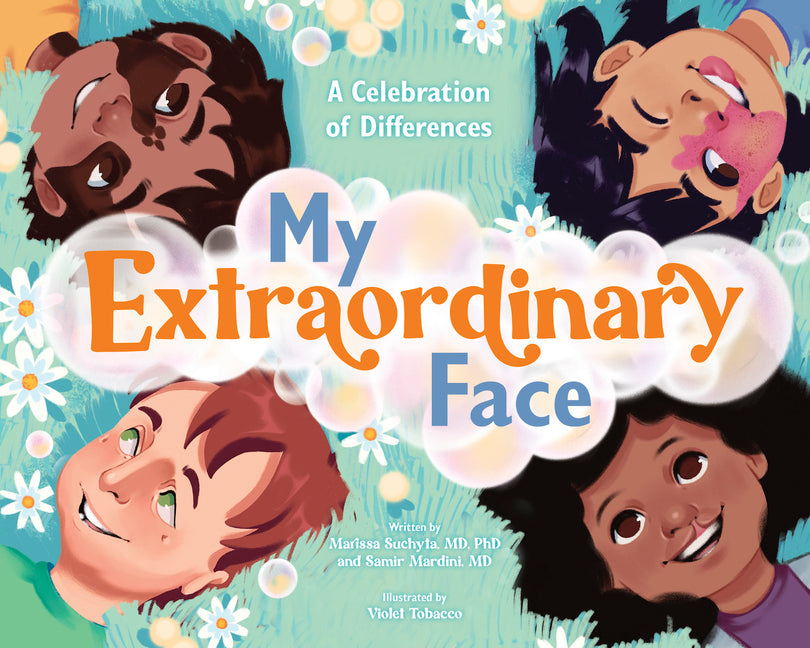 Book cover for My Extraordinary Face: A Celebration of Differences