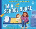 Book cover for I'm a School Nurse