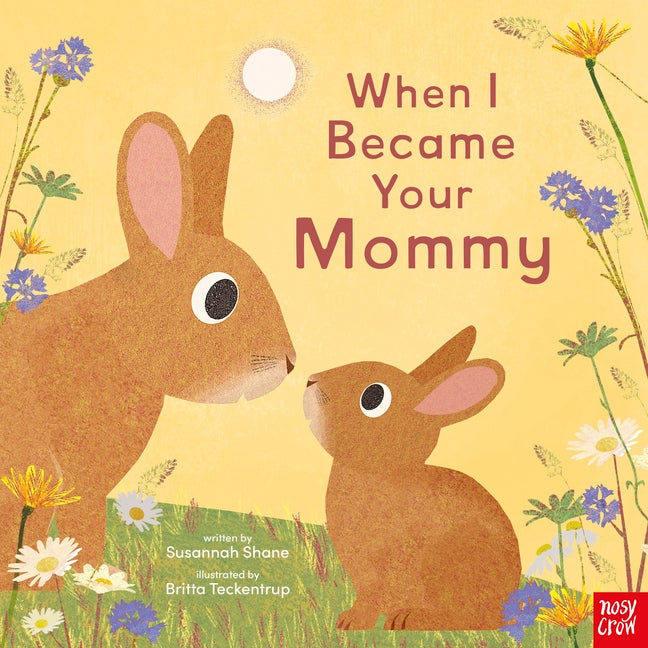Book cover for When I Became Your Mommy