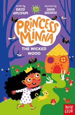 Book cover for Princess Minna: The Wicked Wood
