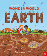 Book cover for Wonder World: Earth: The Natural Science of Soil