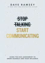 Book cover for Stop Talking, Start Communicating: Using the Disc Assessment to Grow Yourself and Your Influence