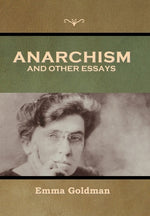 Book cover for Anarchism and Other Essays