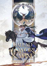 Book cover for Ballad of Sword and Wine: Qiang Jin Jiu (Novel) Vol. 3